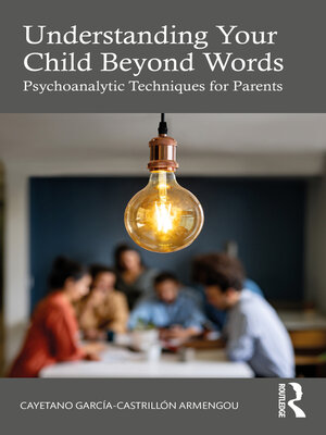 cover image of Understanding Your Child Beyond Words